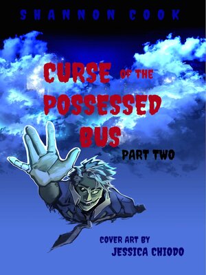 cover image of Curse of the Possessed Bus